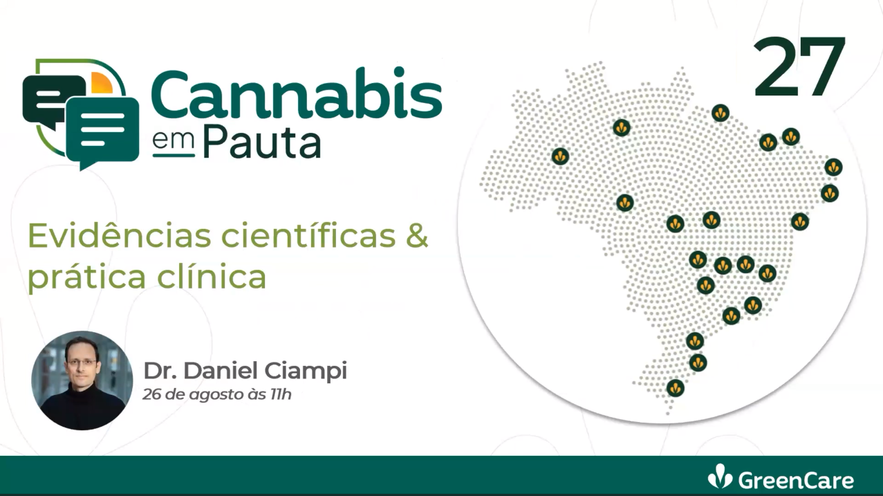 Cannabis em Pauta – Dr. Daniel Ciampi
